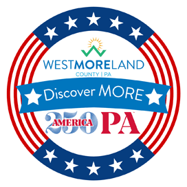 Westmoreland County, PA – More to Discover