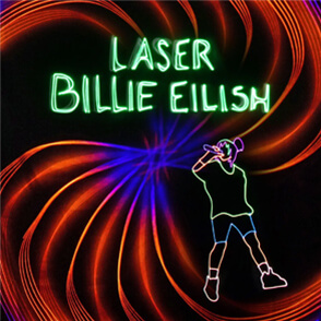 New! Laser Billie Eilish